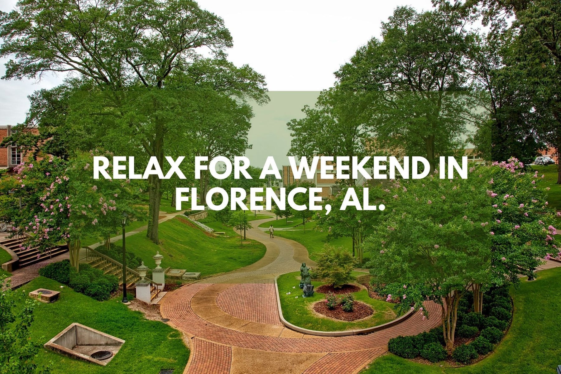 Plant - Relax For A Weekend In Florence, Al.