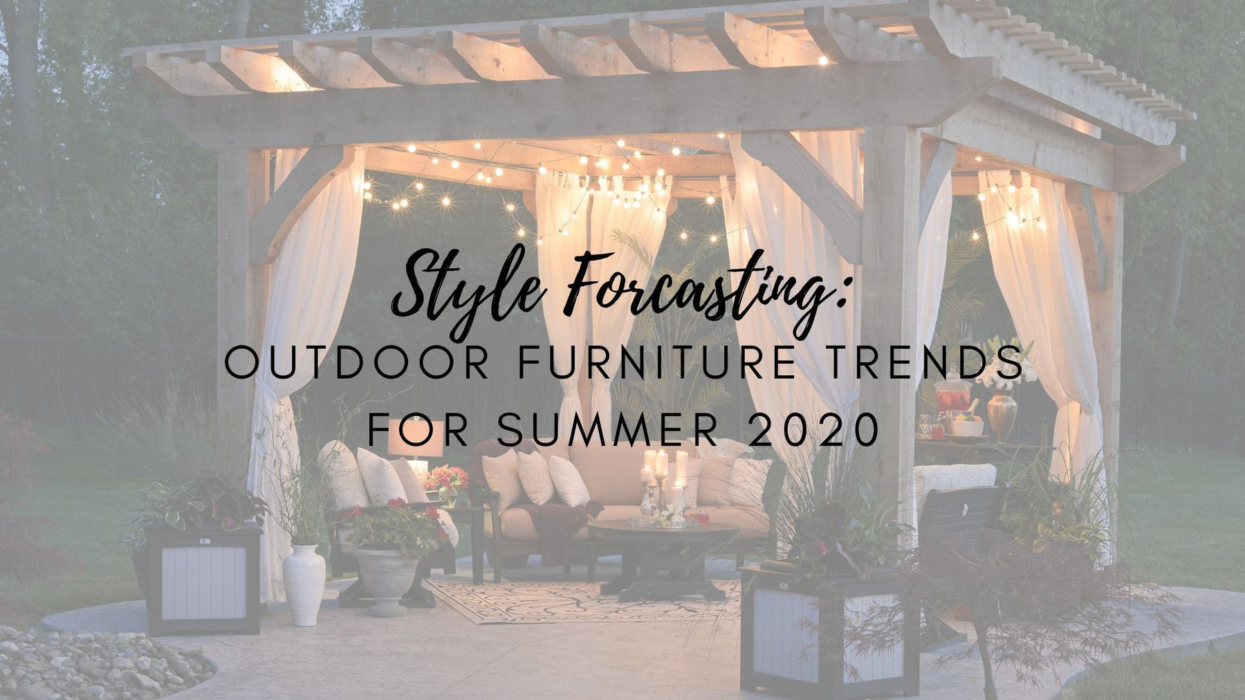 Porch - Style Forecasting: Outdoor Furniture Trends for Summer 2020