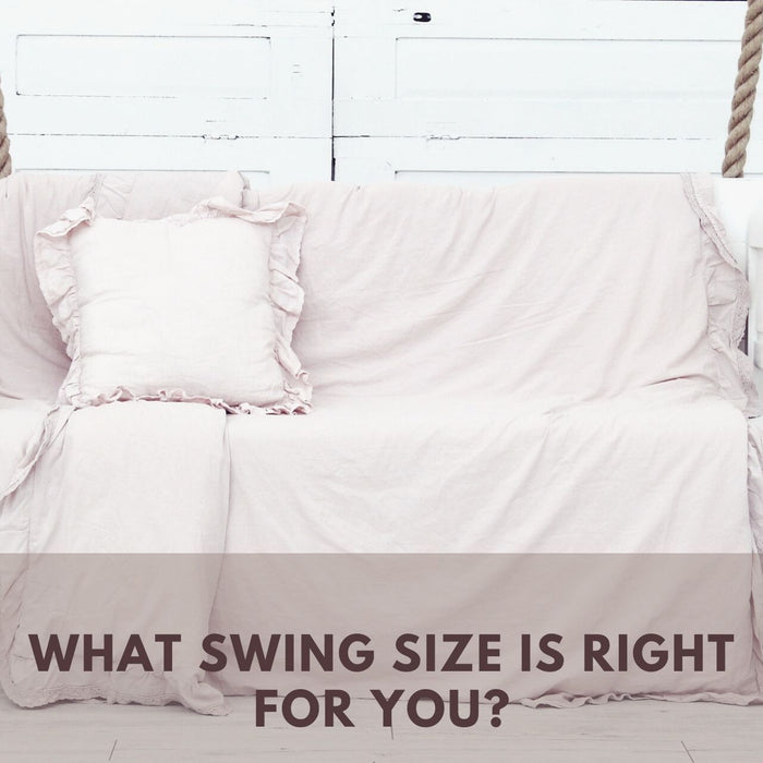 Furniture - What Swing Size Is Right For You?